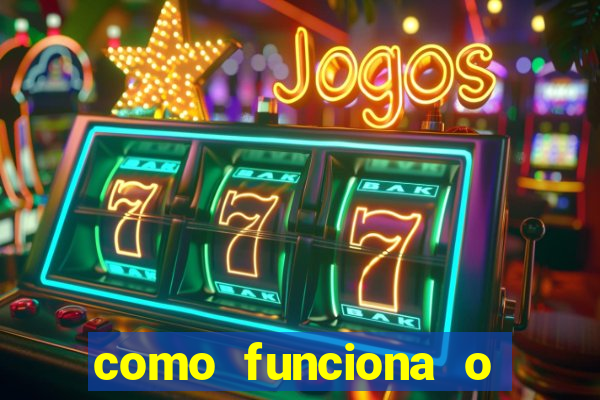 como funciona o jogo big win